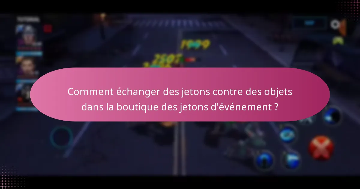 Quels objets en édition limitée sont disponibles dans la boutique des jetons d’événement ?