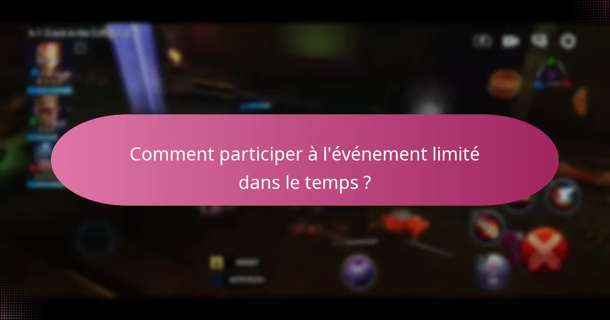Quelles améliorations de personnages sont disponibles grâce à la participation à l’événement ?