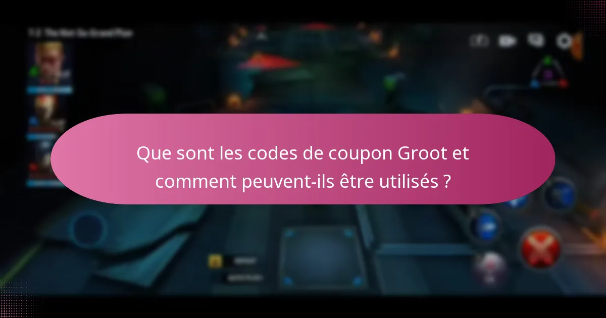 Comment fonctionnent les améliorations de personnages pour Groot ?