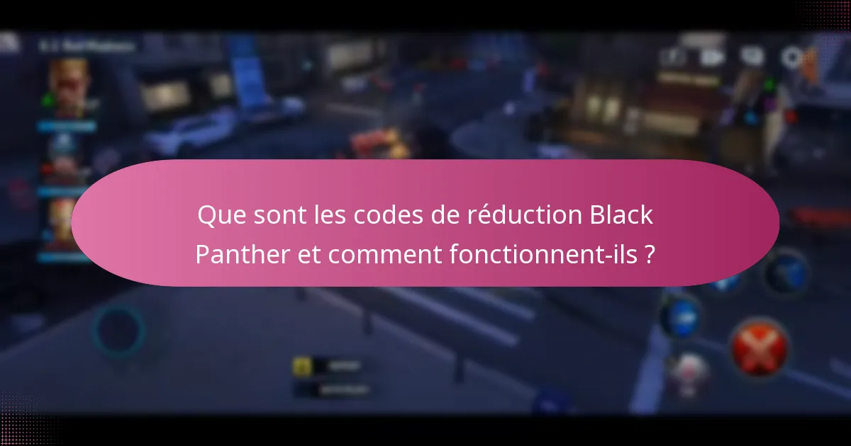 Comment les joueurs peuvent-ils améliorer leurs personnages Black Panther ?