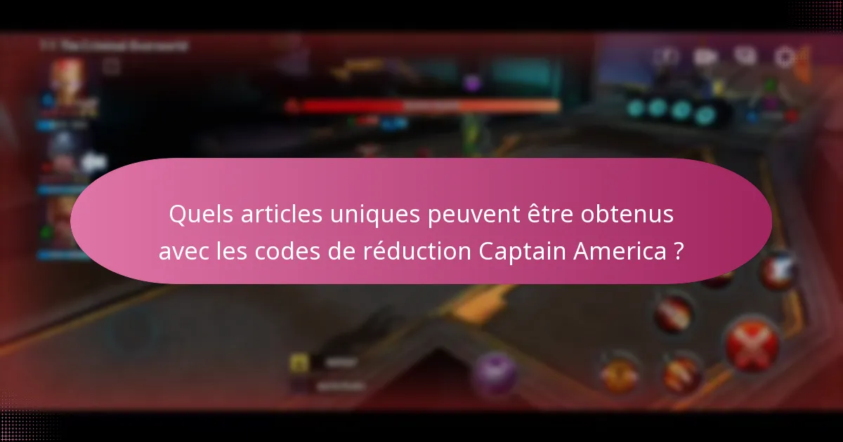 Quels événements spéciaux sont liés aux codes de réduction Captain America ?