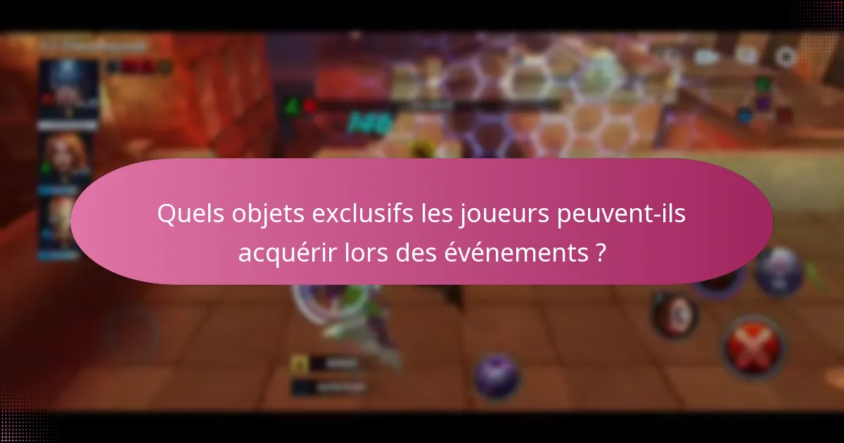Quels objets exclusifs les joueurs peuvent-ils acquérir lors des événements ?
