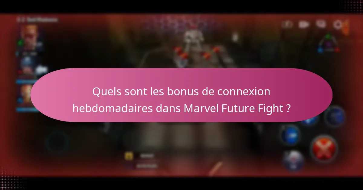 Comment maximiser les récompenses des connexions hebdomadaires ?